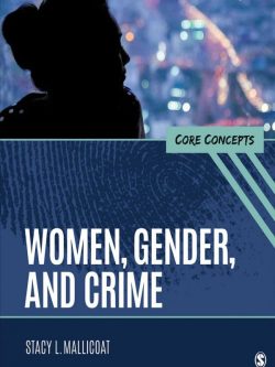 Women, Gender, and Crime