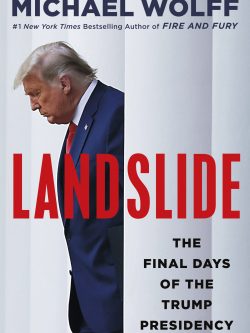 Landslide: The Final Days of the Trump Presidency