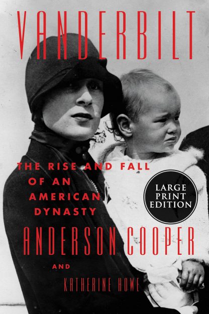 vanderbilt: the rise and fall of an american dynasty