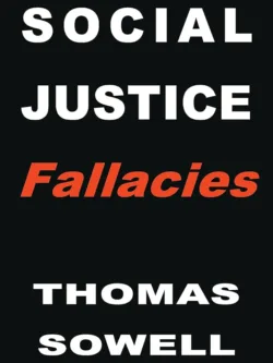 Social Justice Fallacies