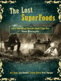 The Lost SuperFoods