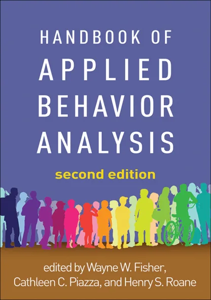 Handbook of Applied Behavior Analysis 2nd Edition