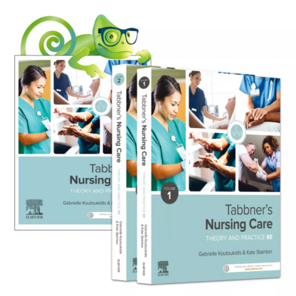 Tabbner’s Nursing Care: Theory and Practice, 2-Volume Set, 8th Edition